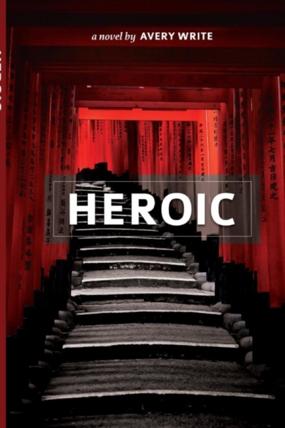Heroic av Avery Write (Paperback)
