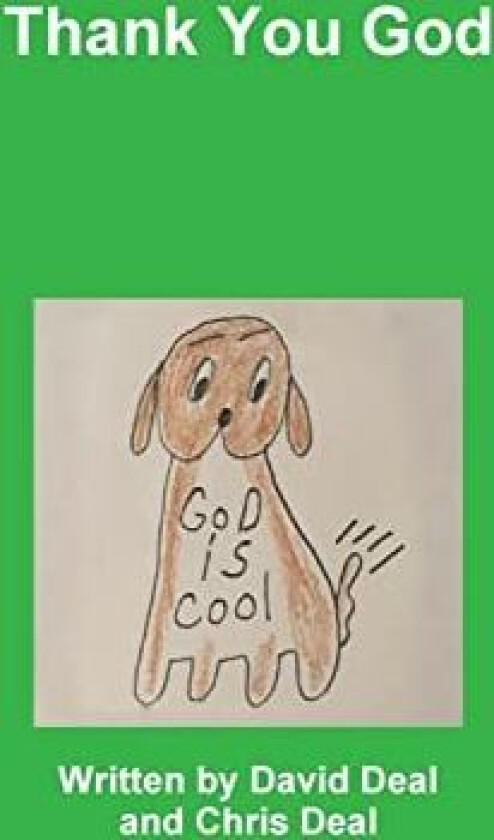 Thank You God av Written by David Deal and Chris Deal (Paperback)