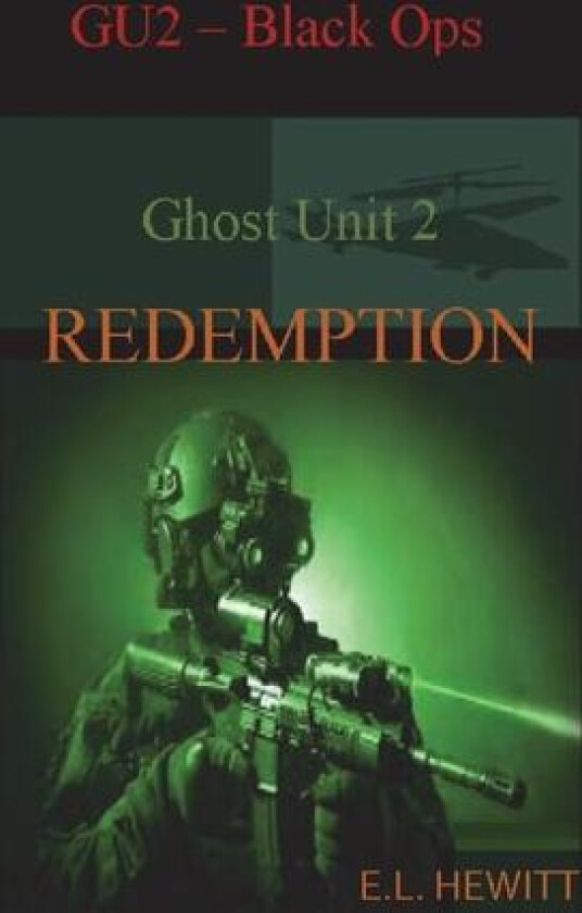 Ghost Unit 2 Redemption av E L Hewitt (Paperback)