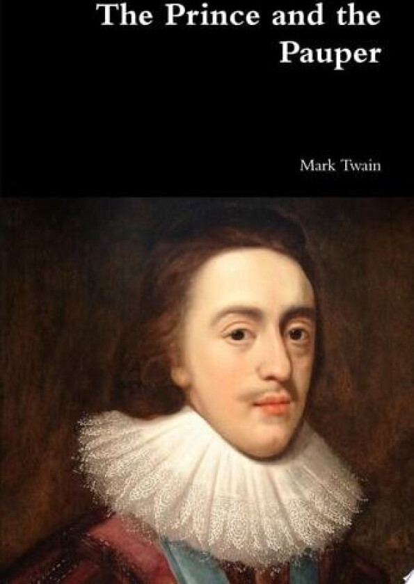 The Prince and the Pauper av Mark Twain (Hardcover)