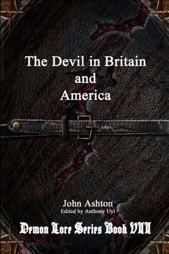 The Devil in Britain and America av John Ashton (Paperback)