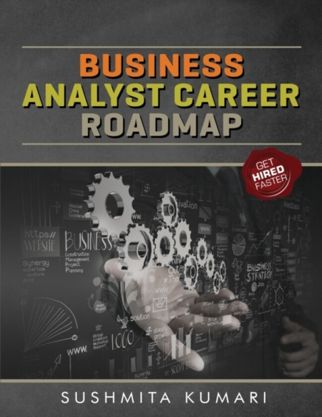 Business Analyst Career Raodmap av Sushmita Kumari (Paperback)