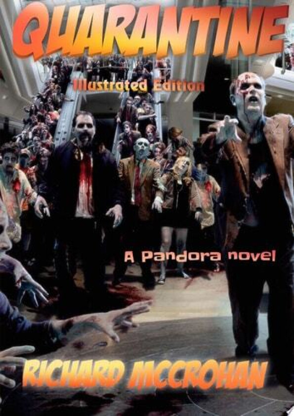 Quarantine av Richard McCrohan (Hardcover)