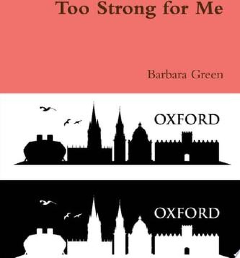 Too Strong for Me av Barbara Green (Paperback)