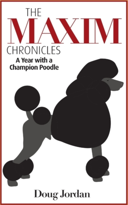 The Maxim Chronicles av Doug Jordan (Paperback)