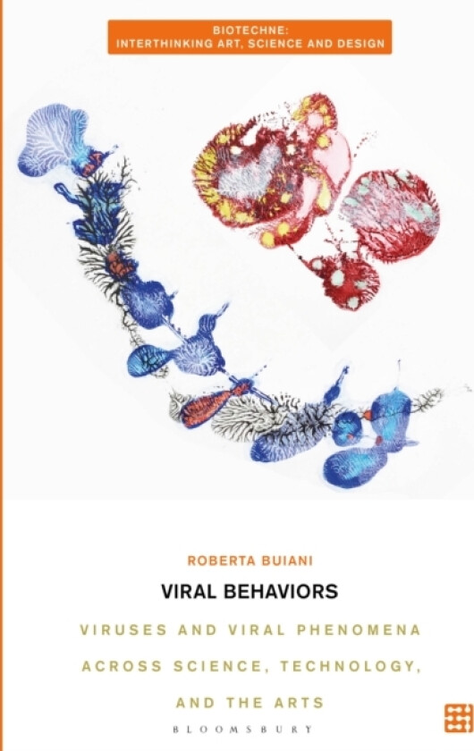 Viral Behaviors av Roberta Buiani (Hardcover)