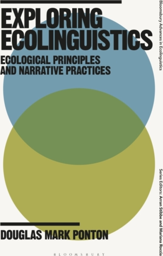 Exploring Ecolinguistics av Douglas Mark Ponton (Hardcover)