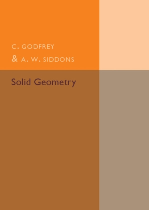 Solid Geometry av C. Godfrey, A.W. Siddons (Paperback)