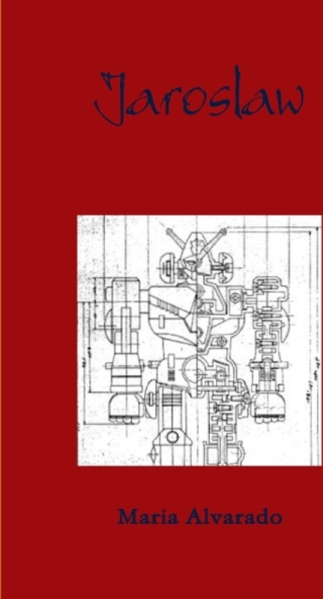 Jaroslaw av Maria Alvarado (Paperback)