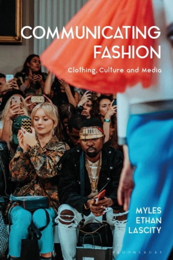 Communicating Fashion av Dr Myles Ethan Lascity (Hardcover)