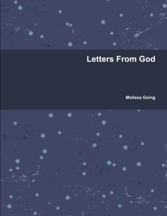 Letters From God av Melissa Going (Paperback)