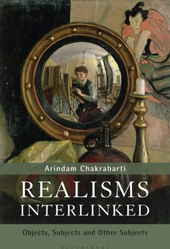 Realisms Interlinked av Professor Arindam Chakrabarti (Hardcover)