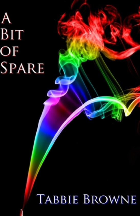 A Bit of Spare av Tabbie Browne (Paperback)