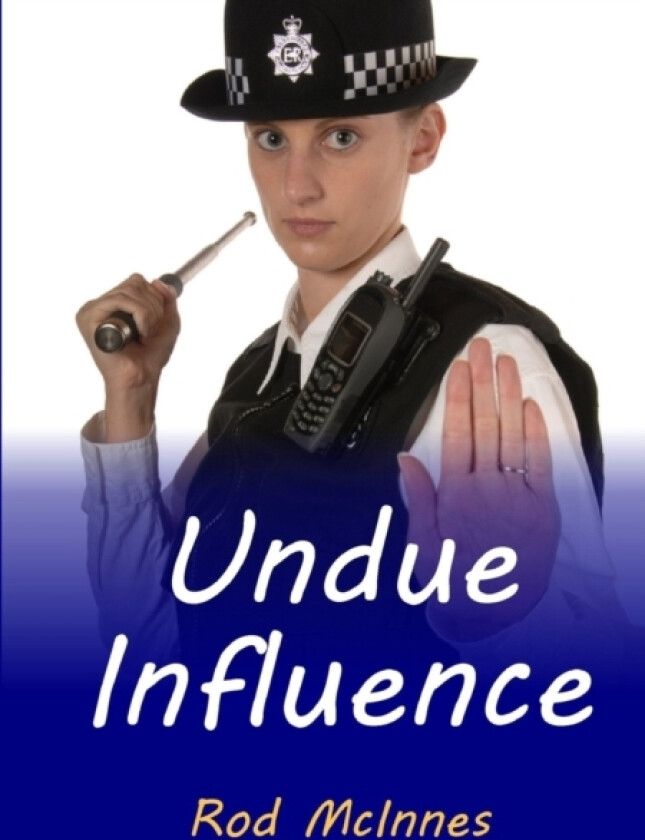 Undue Influence av Rod McInnes (Paperback)