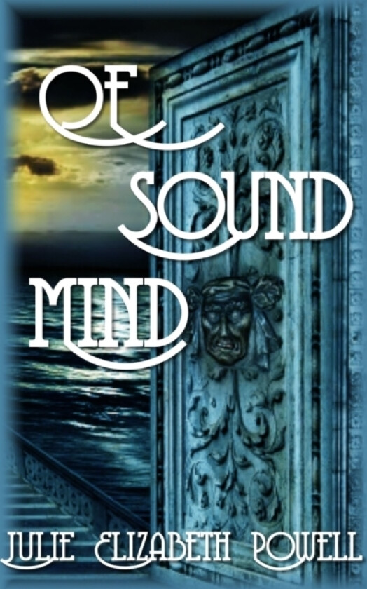 Of Sound Mind av Julie Elizabeth Powell (Paperback)