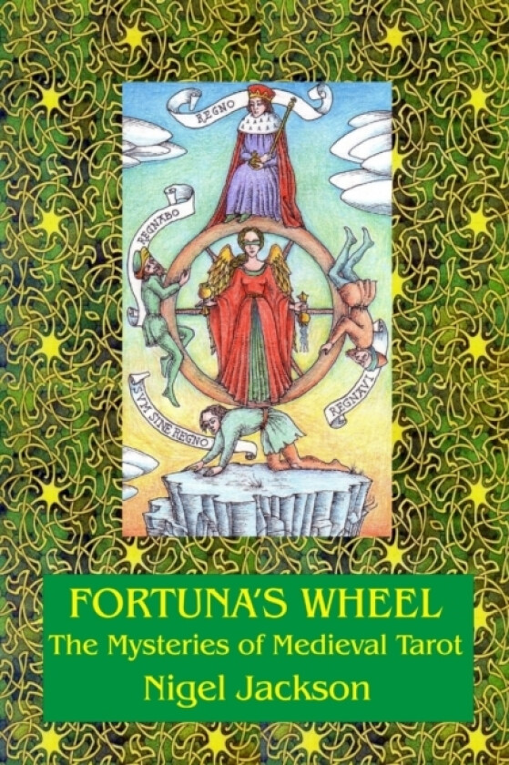 Fortuna's Wheel av Nigel Jackson (Paperback)