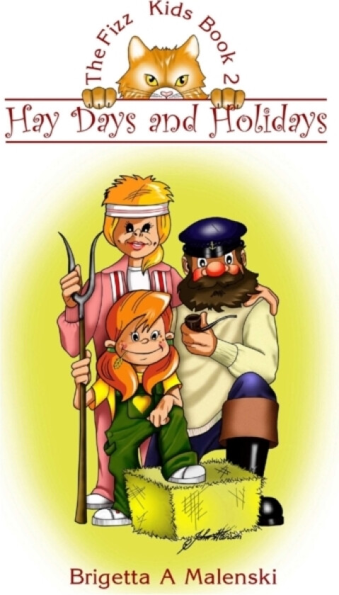 Hay Days and Holidays. the Fizz Kids 2 av Brigetta Ann Malenski (Paperback)
