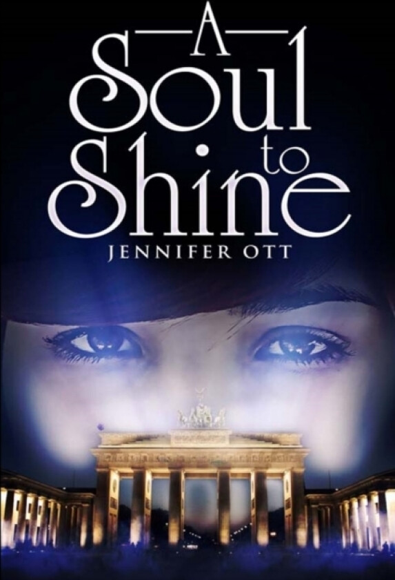 A Soul to Shine av Jennifer Ott (Paperback)