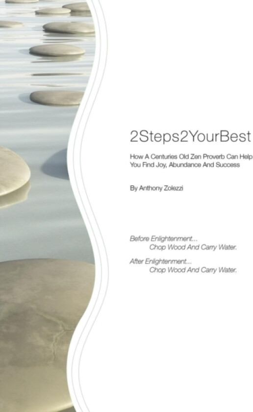 2steps2yourbest av Anthony Zolezzi (Paperback)