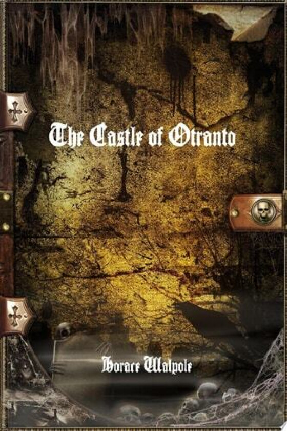 The Castle of Otranto av Horace Walpole (Paperback)