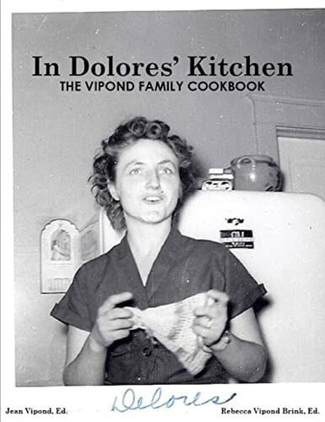 In Dolores' Kitchen av Jean Vipond (Paperback)