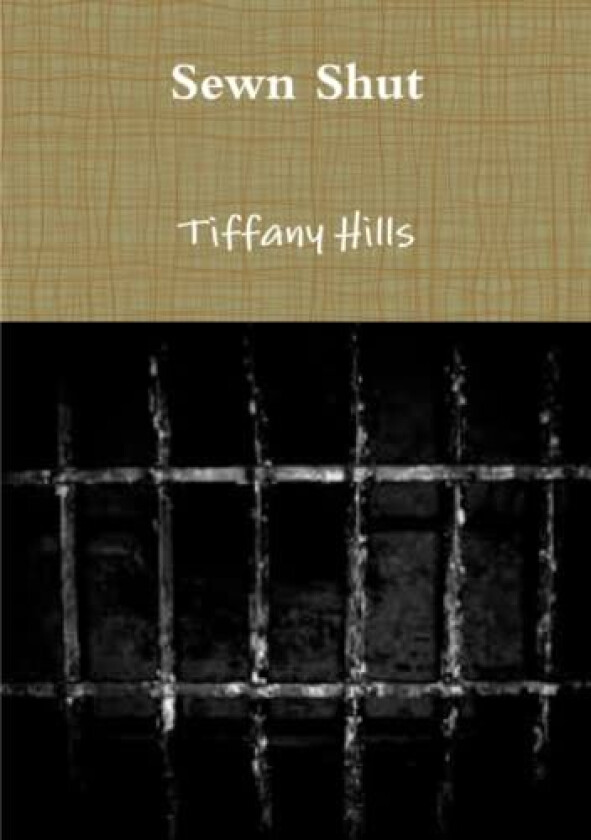 Sewn Shut av Tiffany Hills (Paperback)