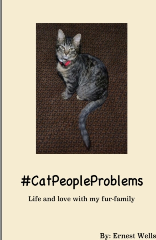 #Catpeopleproblems av Ernest wells (Paperback)