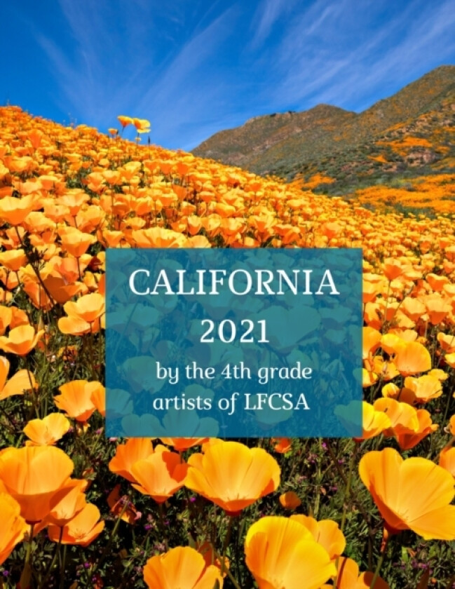 California 2021 av Lfcsa 4th Graders (Paperback)