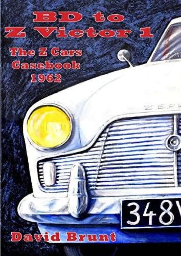 BD to Z Victor 1 - The Z Cars Casebook Season 1 av David Brunt (Paperback)