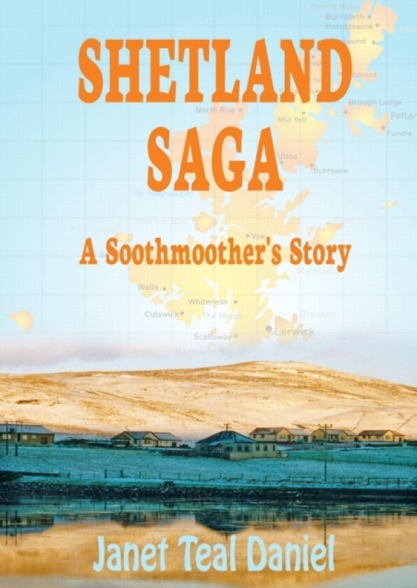 Shetland Saga av Janet Teal Daniel (Paperback)