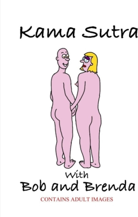 Kama Sutra with Bob and Brenda av Paul Gwilliam (Paperback)