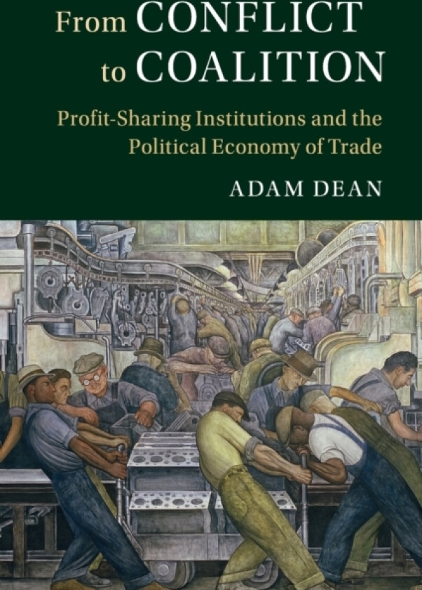 From Conflict to Coalition av Adam Dean (Paperback)