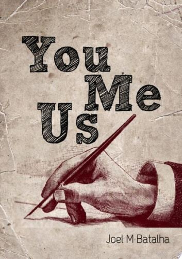 You, Me, Us av Joel Batalha (Paperback)