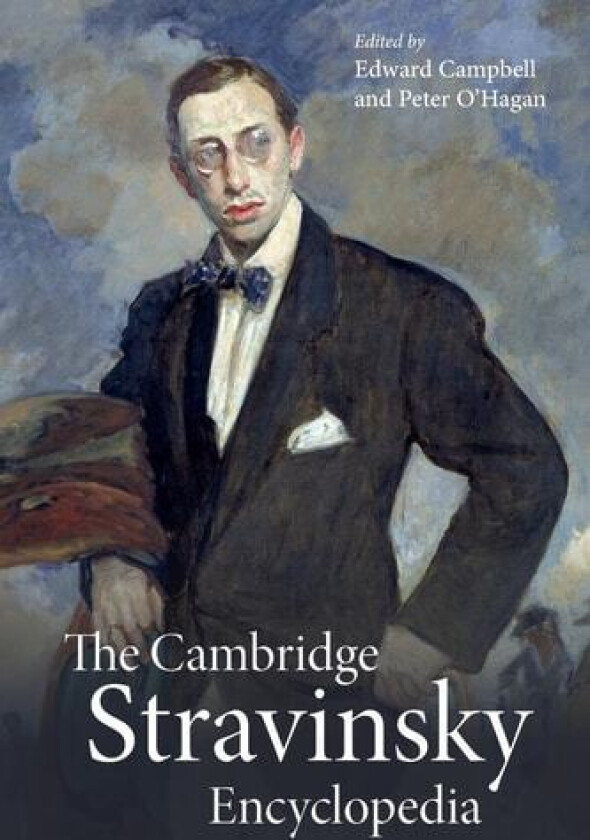The Cambridge Stravinsky Encyclopedia av Campbell, Edward (edt); O'hagan, Peter (edt) (Paperback)