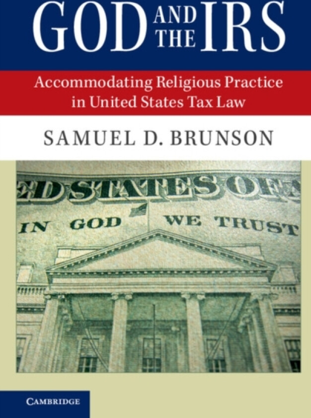 God and the IRS av Samuel D. Brunson (Paperback)