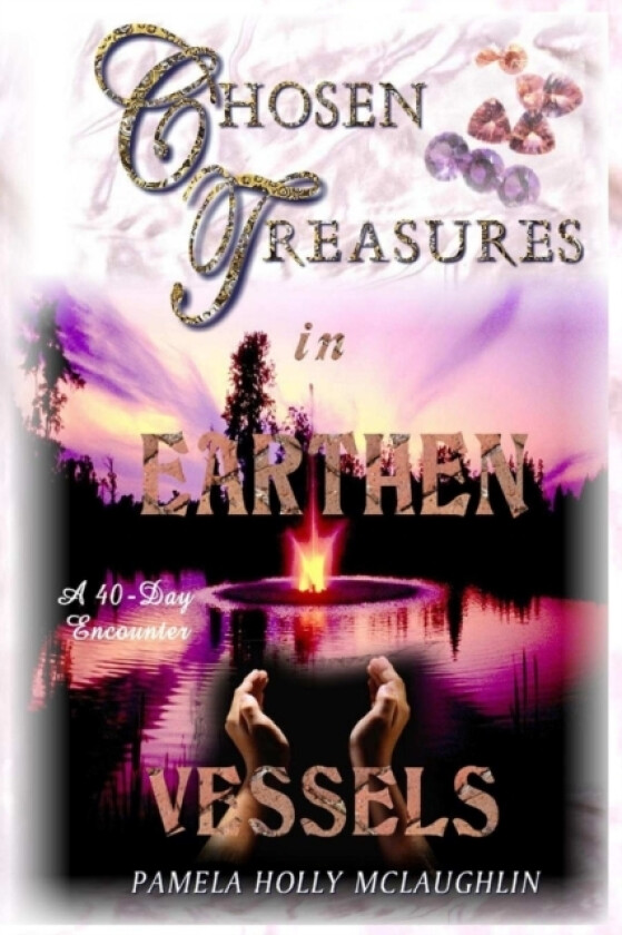 Chosen Treasures av Pamela McLaughlin (Paperback)