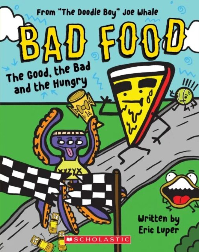 The Good, the Bad and the Hungry (Bad Food 2) av Eric Luper