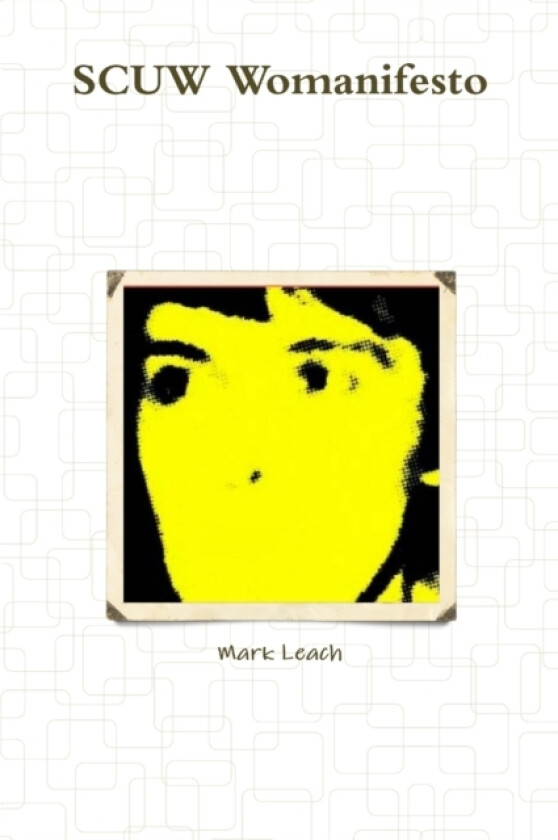 SCUW Womanifesto av Mark Leach (Paperback)