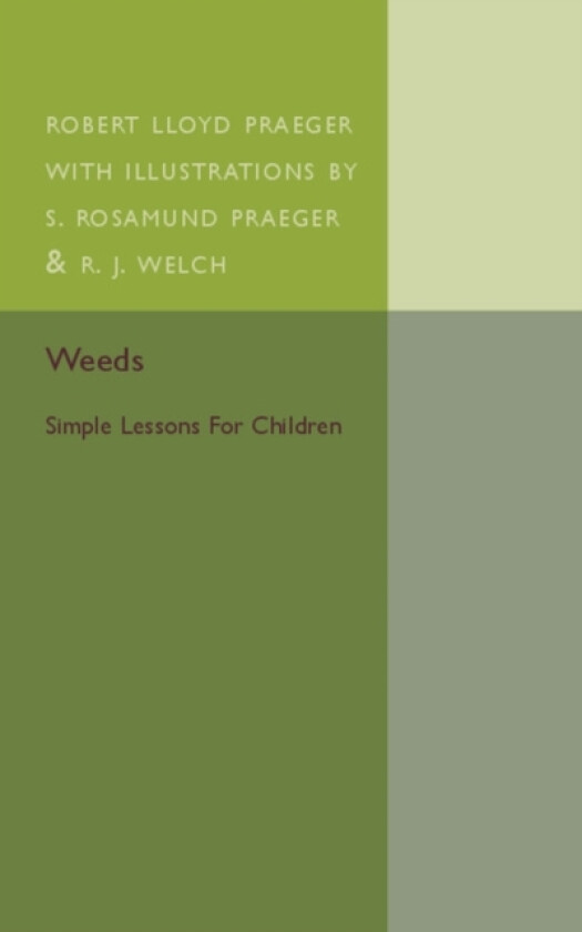 Weeds av Robert Lloyd Praeger (Paperback)