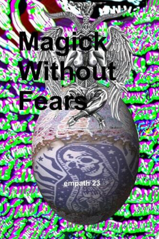Magick Without Fears av empath 23 (Paperback)