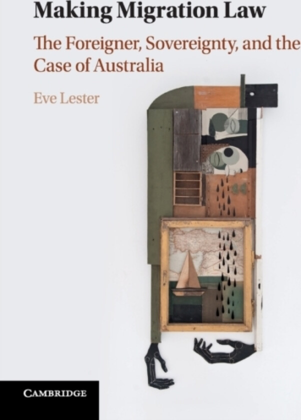 Making Migration Law av Eve Lester (Paperback)