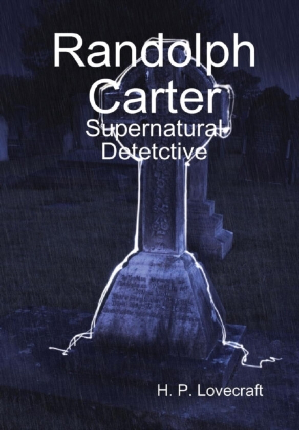 Randolph Carter av H.P. Lovecraft (Hardcover)