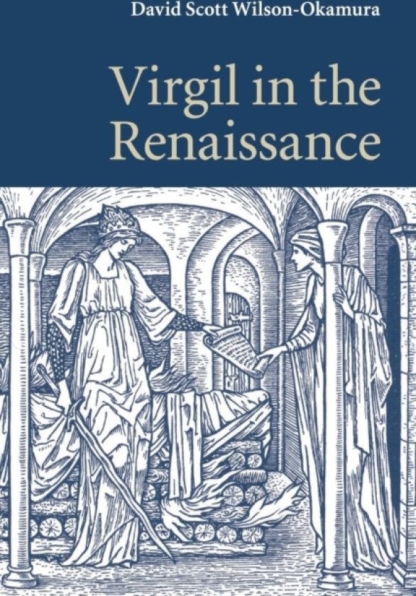 Virgil in the Renaissance av David Scott Wilson-Okamura (Paperback)