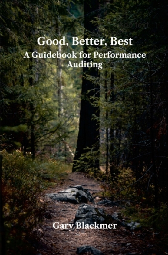 Good, Better, Best av Gary Blackmer (Paperback)
