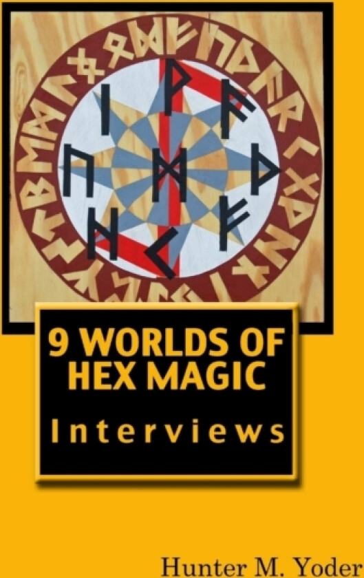 9 Worlds of Hex Magic av Hunter Yoder (Paperback)