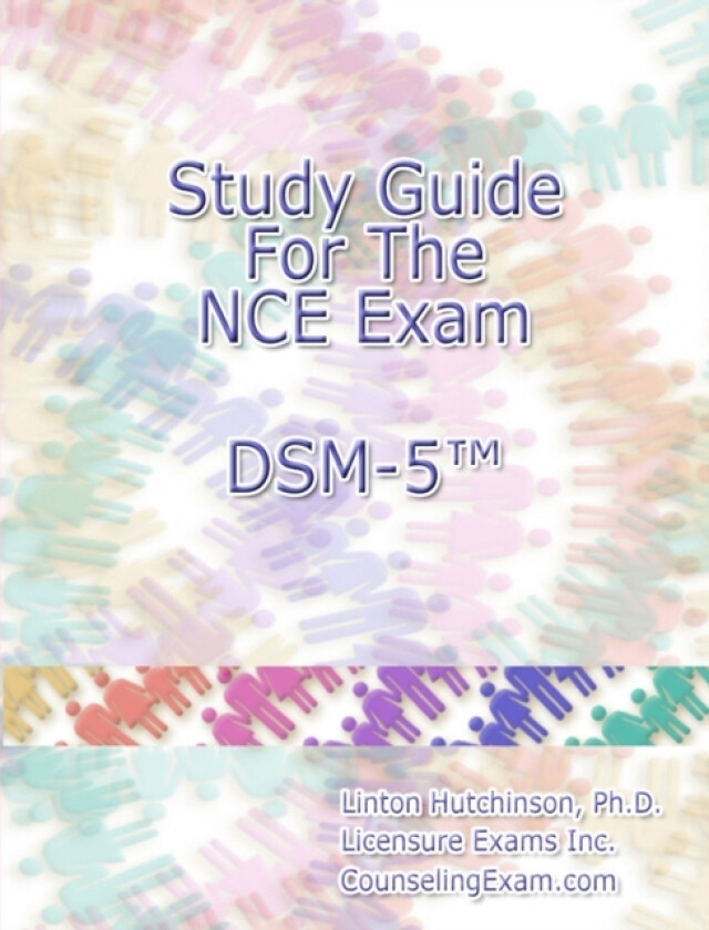 Study Guide for the NCE Exam DSM-5 av Dr Linton Hutchinson (Paperback)