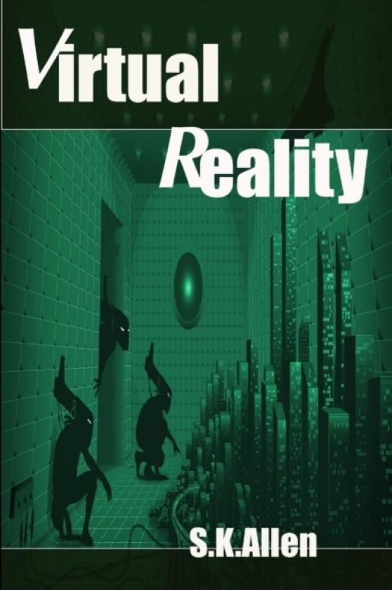 Virtual Reality av S K Allen (Paperback)