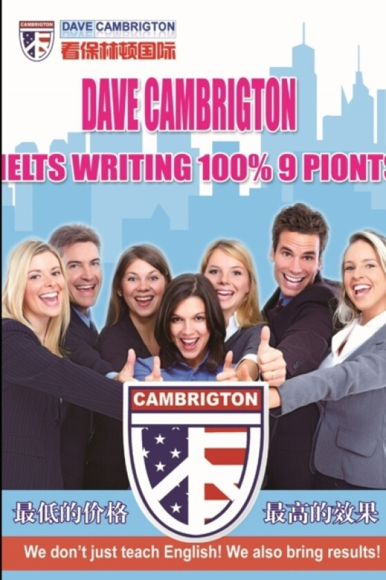 Ielts writing 100%% 9 points av Dave Cambrigton (Paperback)