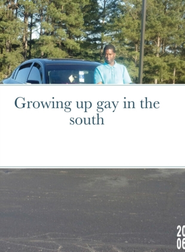 Growing up gay in the south av Jquintice Jones (Hardcover)