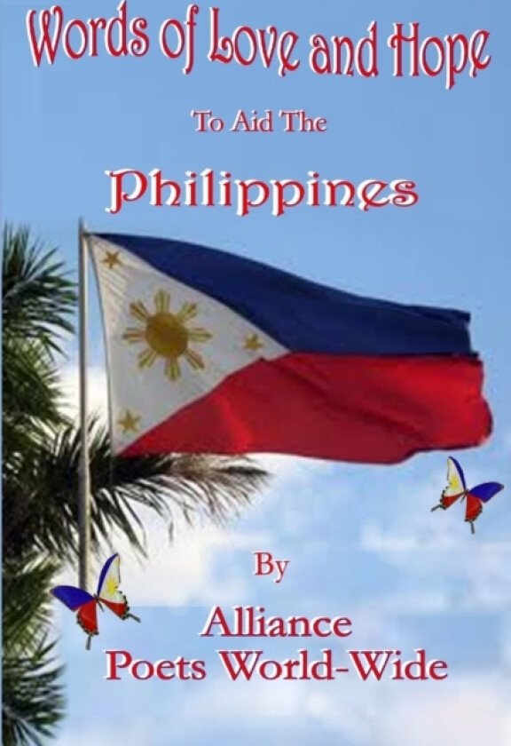 Words of Love and Hope To Aid the Philippines av Alliance Poets World Wide, Chris Leader Food Aid (Paperback)